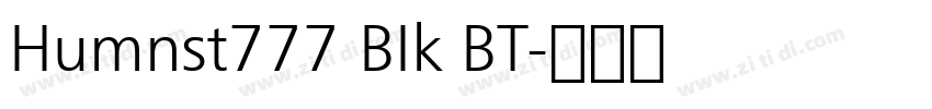 Humnst777 BIk BT字体转换